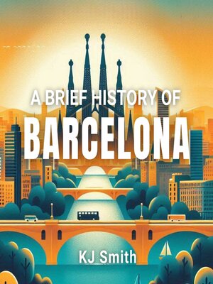 cover image of A Brief History of Barcelona